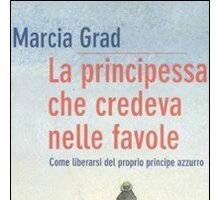 La principessa che credeva nelle favole