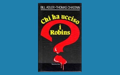Chi ha ucciso i Robins?