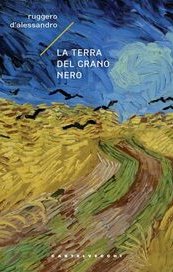 La terra del grano nero