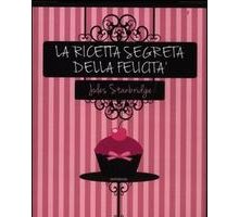 La ricetta segreta della felicità