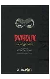 Diabolik. La lunga notte