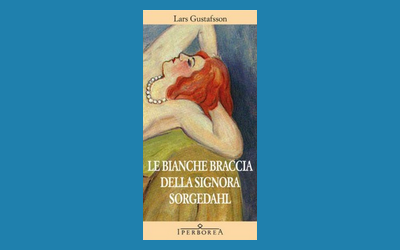 Le bianche braccia della Signora Sorgedahl