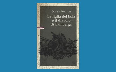 La figlia del boia e il diavolo di Bamberga