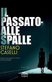 Il passato alle spalle