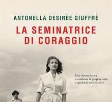 La seminatrice di coraggio
