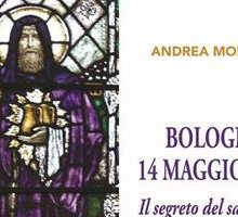 Bologna 14 maggio 1307. Il segreto del sarcofago in Santo Stefano