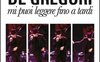 Francesco De Gregori. Mi puoi leggere fino a tardi