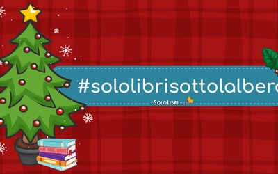 Migliori libri 2018 sotto l'albero: inviateci i vostri consigli di lettura