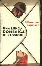 Una lunga domenica di passioni