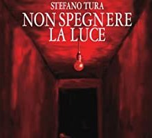 Non spegnere la luce
