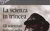 La scienza in trincea
