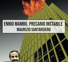 Ennio Mambo, precario instabile