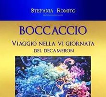 Boccaccio. Viaggio nella VI giornata del Decameron