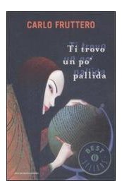 Ti trovo un po' pallida