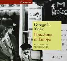 Il razzismo in Europa – Dalle origini all'olocausto