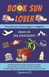 Book Sun Lover. Il taccuino per chi ama leggere e viaggiare 