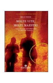Molte vite, molti maestri