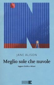 Meglio sole che nuvole