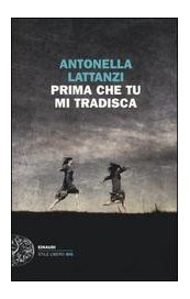 Prima che tu mi tradisca
