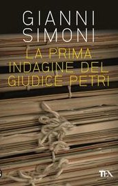 La prima indagine del giudice Petri