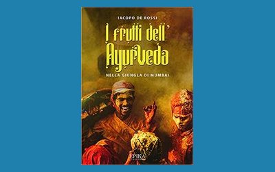 I frutti dell'Ayurveda nella giungla di Mumbai