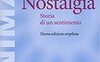 Nostalgia. Storia di un sentimento