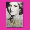 La vita di Lady Diana raccontata dal fratello Charles: uno dei libri più attesi dell'anno