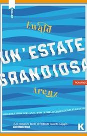 Un'estate grandiosa