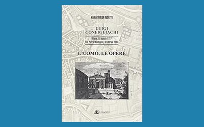 Luigi Configliachi. L'uomo, le opere