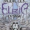Elric. La saga