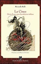 La Cines. Storia di una casa di produzione italiana