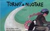 Storia del pinguino che tornò a nuotare