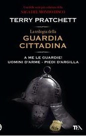 La trilogia della Guardia Cittadina