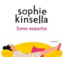 Sono esaurita