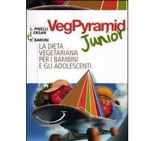 VegPyramid Junior. La dieta vegetariana per i bambini e gli adolescenti