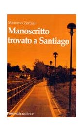 Manoscritto trovato a Santiago