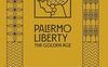 Palermo Liberty. The Golden Age