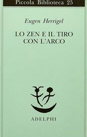 Lo zen e il tiro con l'arco