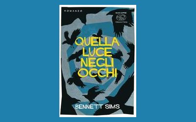 Quella luce negli occhi