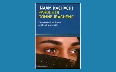 Parole di donne irachene. Il dramma di un Paese scritto al femminile