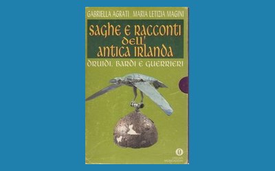 Saghe e racconti dell'antica Irlanda