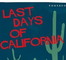 Last Days of California