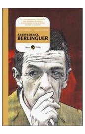 Arrivederci Berlinguer