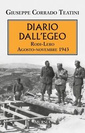 Diario dall'Egeo. Rodi-Lero. Agosto-novembre 1943