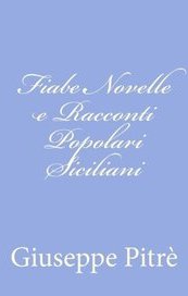 Fiabe, novelle e racconti del popolo siciliano. Volume 2