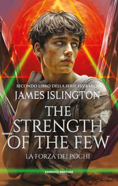 The strength of the few. La forza dei pochi