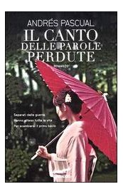 Il canto delle parole perdute