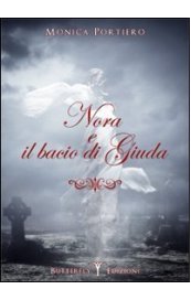 Nora e il bacio di Giuda