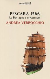 Pescara 1566. La Battaglia dell'Aternum