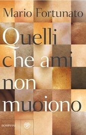 Quelli che ami non muoiono